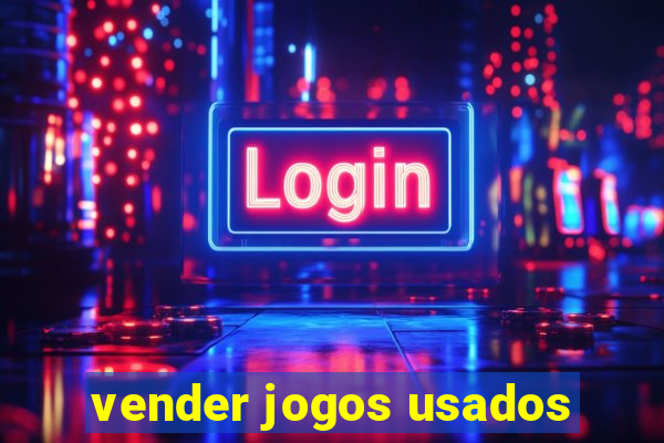 vender jogos usados